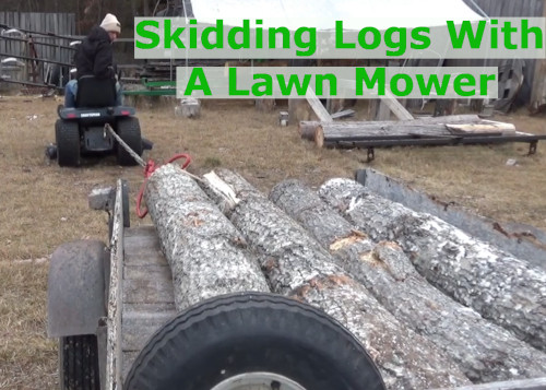 Skidding Logs With Lawn Mower
